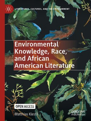 cover image of Environmental Knowledge, Race, and African American Literature